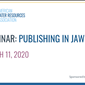 WEBINAR RECORDING: Publishing in JAWRA