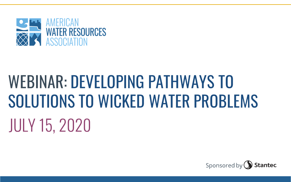 WEBINAR RECORDING: Solutions to Wicked Water