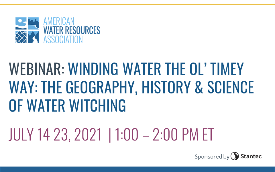 WEBINAR RECORDING: Finding Water the ol' Timey Way