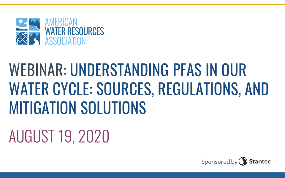 WEBINAR RECORDING: Understanding PFAS In our Water Cycle