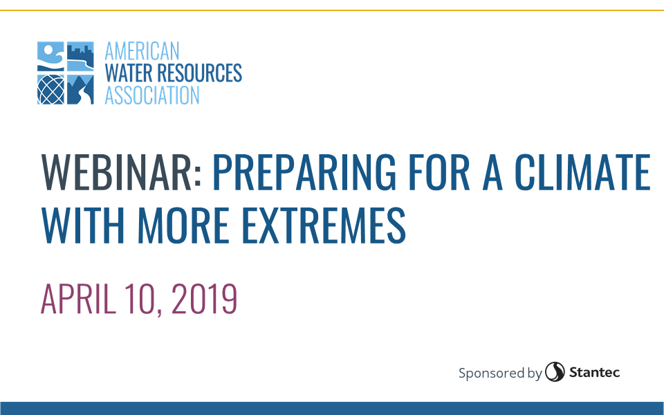 WEBINAR RECORDING: Preparing for Climates with More Extremes