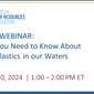 WEBINAR RECORDING: Microplastics in Water