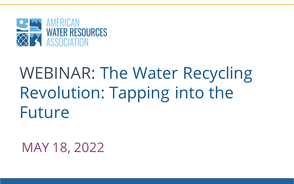 WEBINAR RECORDING: The Water Recycling Revolution