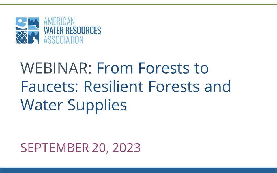 WEBINAR RECORDING: From Forests to Faucets